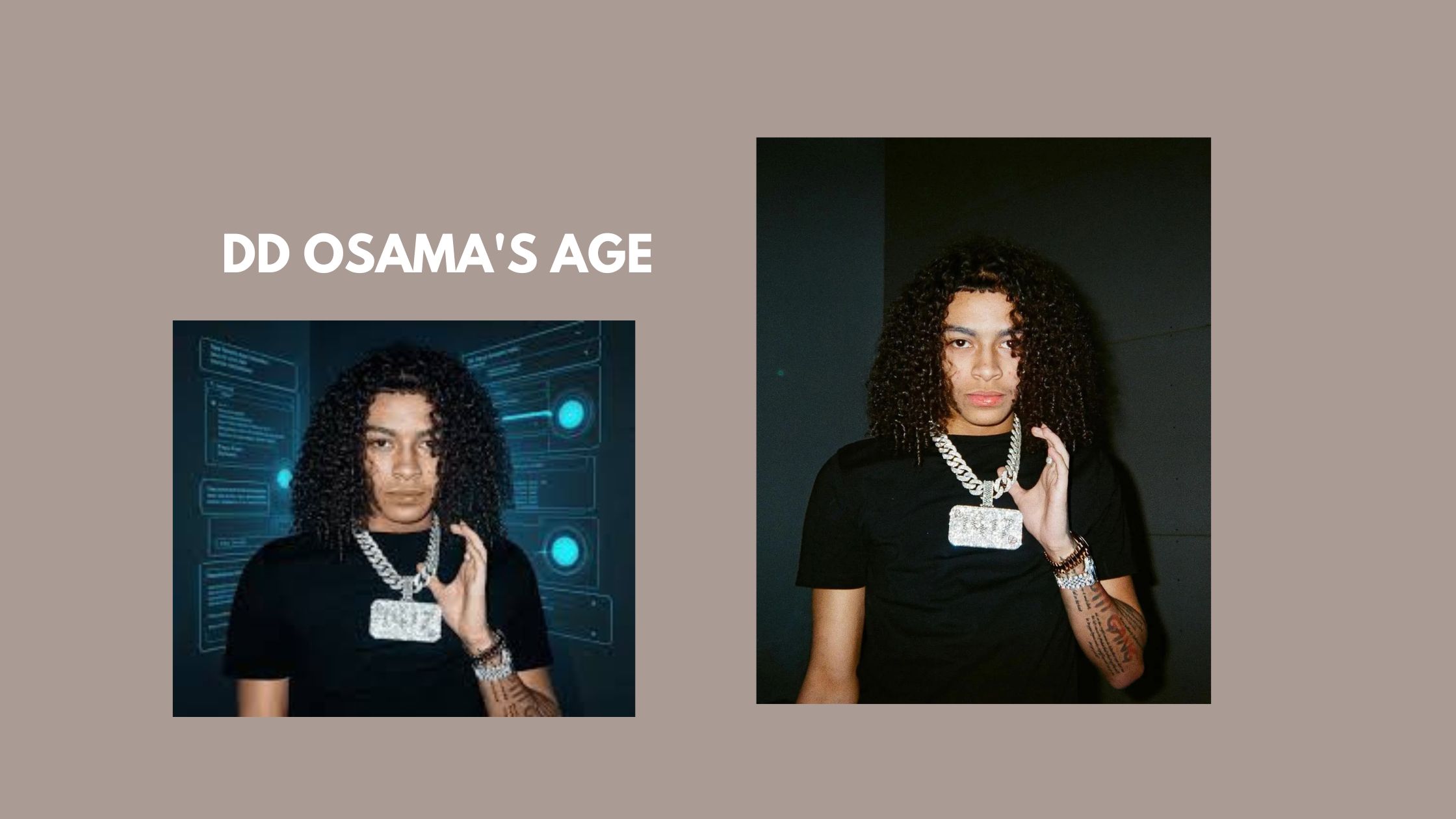 DD Osama's Age