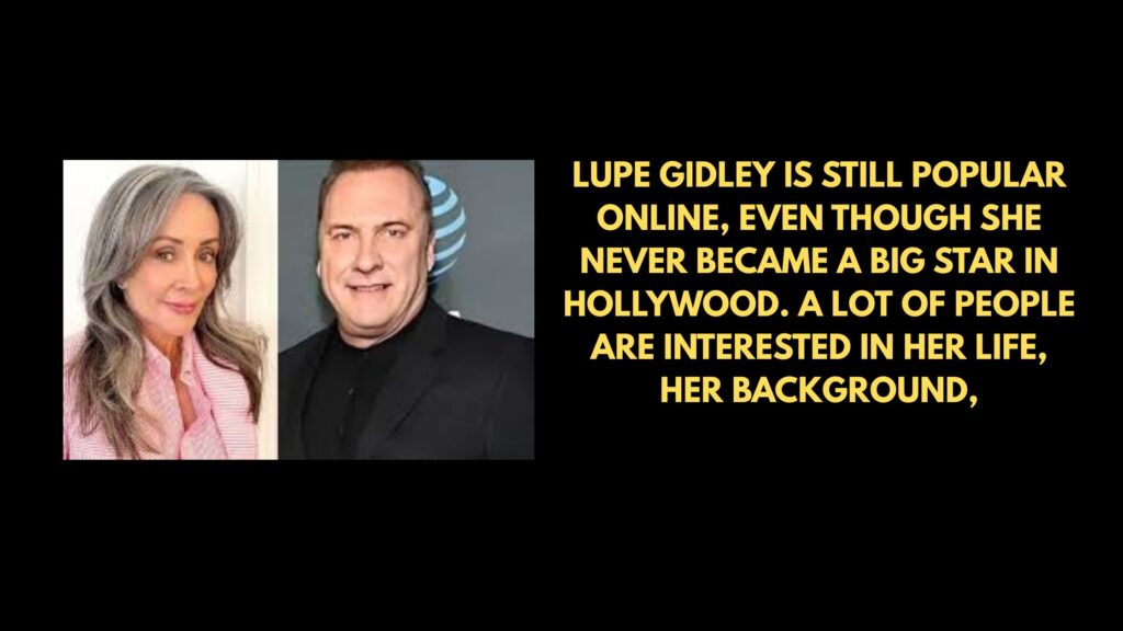Lupe Gidley